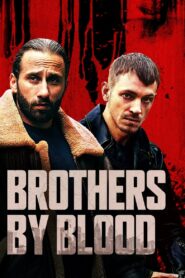 برادران خونی (Brothers by Blood)