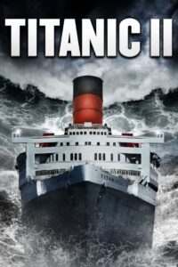 تایتانیک 2 (Titanic II)