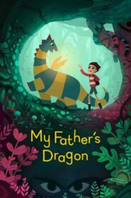 اژدهای پدرم (My Father’s Dragon)