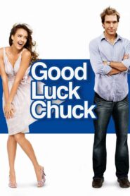 موفق باشی چاک (Good Luck Chuck)