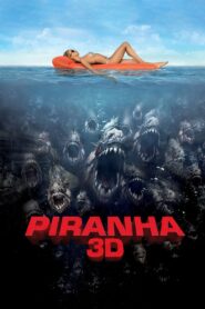 پیرانا سه بعدی (Piranha 3D)
