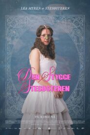 خواهر خوانده زشت (Den stygge stesøsteren)