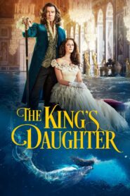 دختر پادشاه (The King’s Daughter)