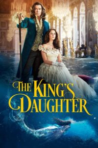 دختر پادشاه (The King’s Daughter)