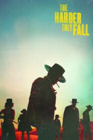 از عرش به فرش (The Harder They Fall)